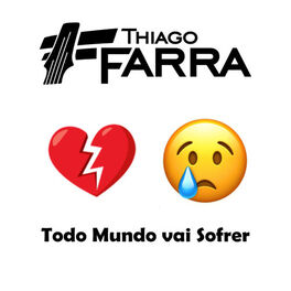 Album cover of Todo Mundo Vai Sofrer