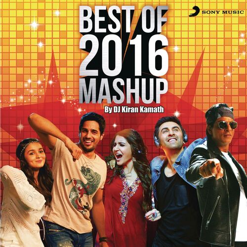 best of 2016 mashup dj kiran