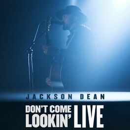 Album cover of Don't Come Lookin' (Live)