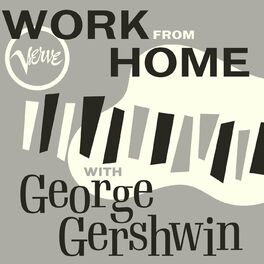 Album cover of Work From Home with George Gershwin