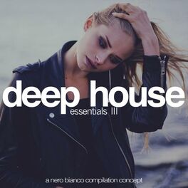 Album cover of Deep House Essentials, Vol. 3