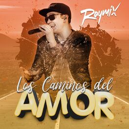 Album cover of Los Caminos Del Amor