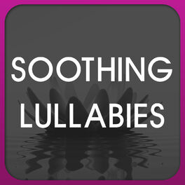 Album cover of Soothing Lullabies