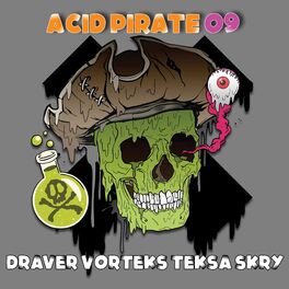 Album cover of Acid Pirate 09
