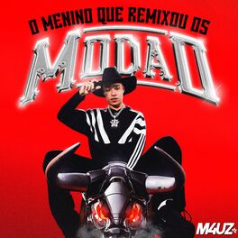 Album cover of O Menino Que Remixou Os Modão