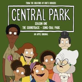 Album cover of Central Park Season One, The Soundtrack – Song-tral Park (Original Soundtrack)