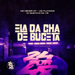 Album cover of Ela da Cha de Buceta
