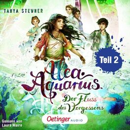 Album cover of Alea Aquarius 6 Teil 2. Der Fluss des Vergessens
