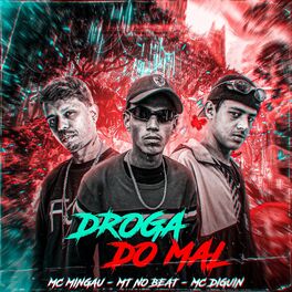 Album cover of Droga do Mal