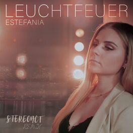 Album cover of Leuchtfeuer (Stereoact Remix)