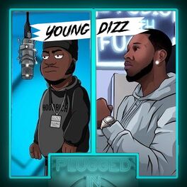 Album cover of Young Dizz x Fumez The Engineer - Plugged In