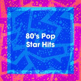 Album cover of 80's Pop Star Hits
