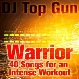 Album cover of Warrior: 40 Songs for an Intense Workout