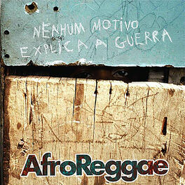 Album cover of Nenhum Motivo Explica a Guerra