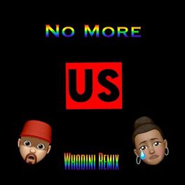 Album cover of No More (Whodini Remix)