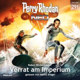 Album cover of Verrat am Imperium - Perry Rhodan Neo 291 (Ungekürzt)