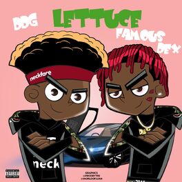 Album cover of Lettuce (feat. Famous Dex)