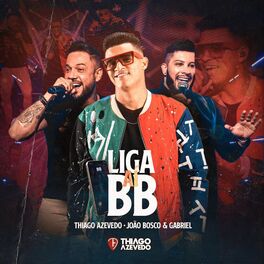 Album cover of Liga Aí BB (Ao Vivo em Goiânia)
