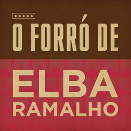 Album cover of O Forró de Elba Ramalho