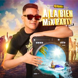 Album cover of À la bien (Mix Party 2020)