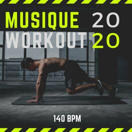Album cover of Musique workout 2020: Motivation pour sport et fitness, 140 BPM