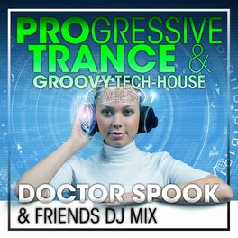 Album cover of Progressive Trance & Groovy Tech-House Vibes (DJ Mix)