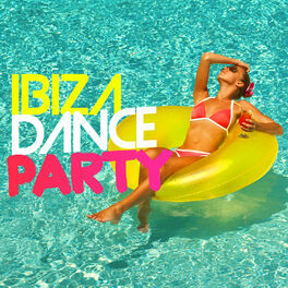 Album cover of Ibiza Dance Party