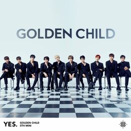 Album cover of Golden Child 5th Mini Album [YES.]