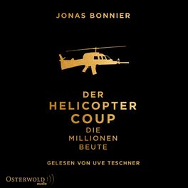 Album cover of Der Helicopter Coup (Die Millionen-Beute)
