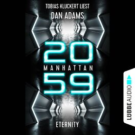 Album cover of Manhattan 2059 - Eternity (Ungekürzt)