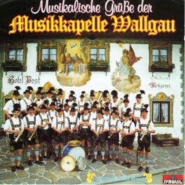 Album cover of Musikalische Grüße der Musikkapelle Wallgau