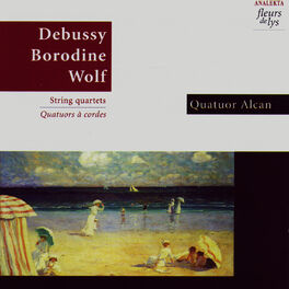 Album cover of Debussy - Borodine - Wolf