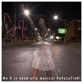 Album cover of We R In Need Of A Musical ReVoLuTIoN!
