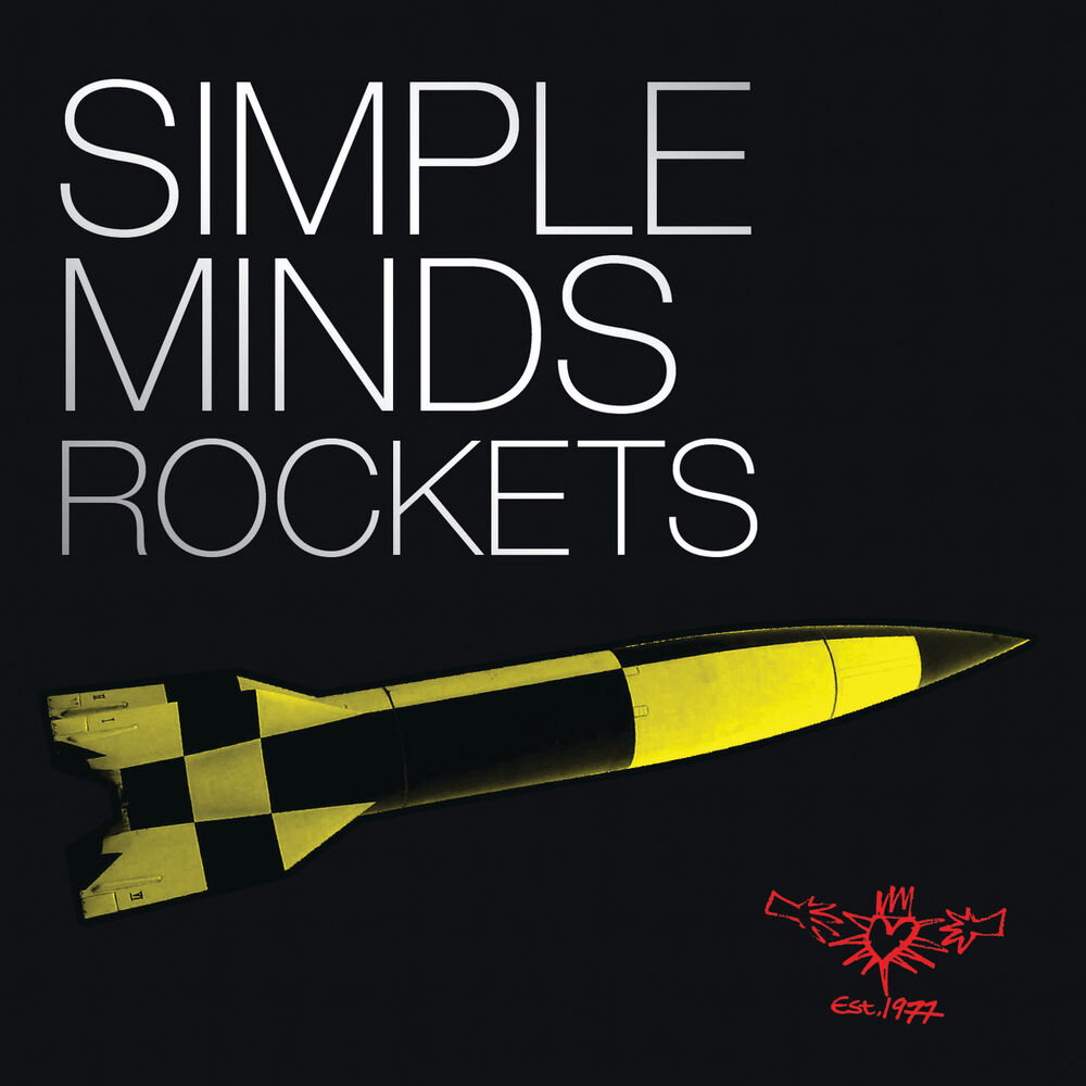 Simple Minds альбомы. Rocket Mind. Rocket текст. Simple Minds sons and fascination / sister feelings Call.