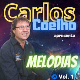 Album cover of Melodias de Carlos Coelho, Vol. 1