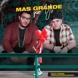 Album cover of Mas Grande Que Yo