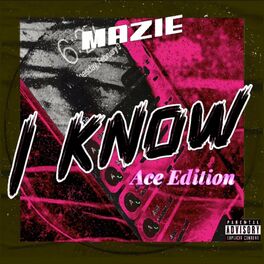 Album cover of I Know (Ace Edition)