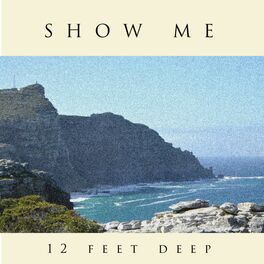 12 Feet Deep: albums, songs, playlists