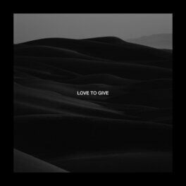 Album cover of Love To Give (with Billy Lockett)