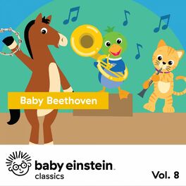 The Baby Einstein Music Box Orchestra Baby Beethoven Baby Einstein Classics Vol 8 Letras De Canciones Deezer