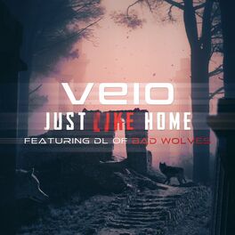 Album cover of Just Like Home (feat. DL of Bad Wolves)