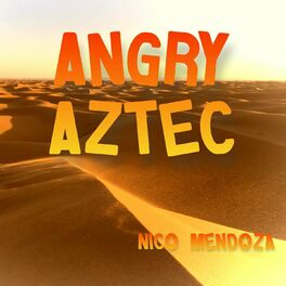 Album cover of Angry Aztec (From: 
