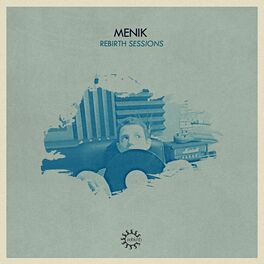 Album cover of Rebirth Sessions - Menik