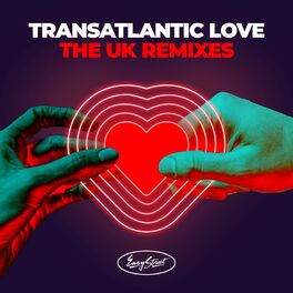 Album cover of Transatlantic Love - The UK Remixes