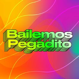 Album cover of Bailemos pegadito