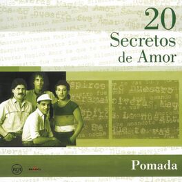 Album cover of 20 Secretos De Amor - Pomada