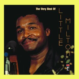 Album cover of The Very Best Of Little Milton