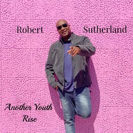 Robert Sutherland: albums, songs, playlists | Listen on Deezer