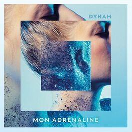 Album cover of Mon adrenaline