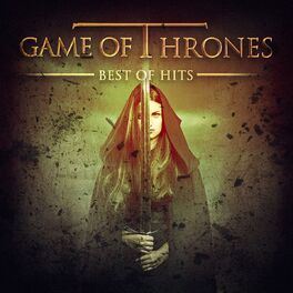 Album cover of Game of Thrones - The Best of Hits